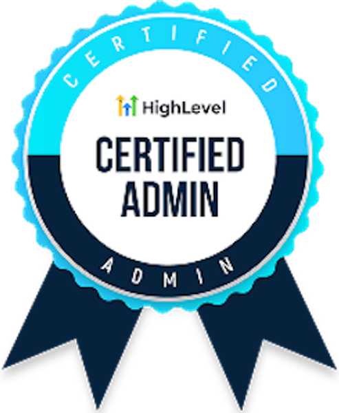 GoHighLevel Certified Admin badge